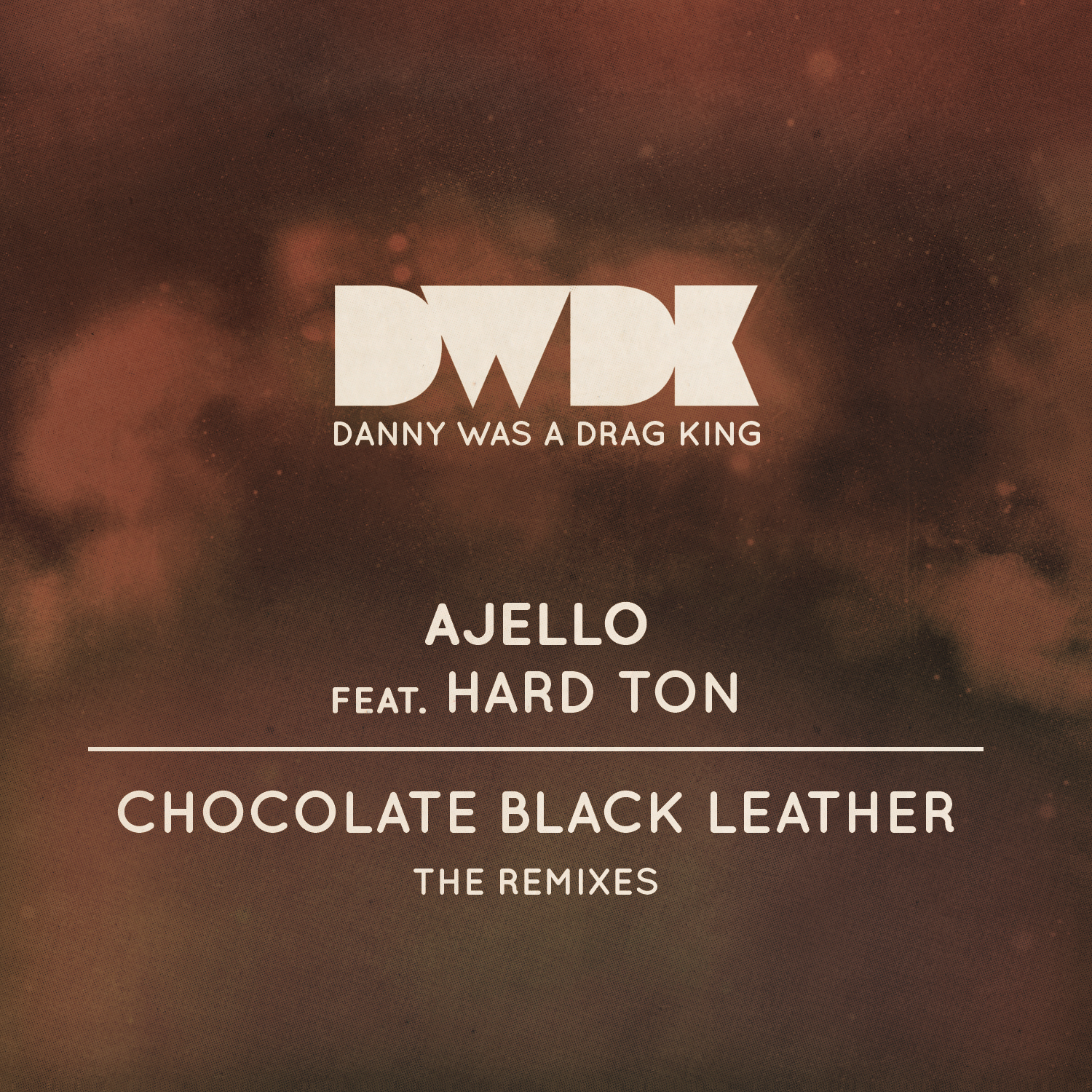 dwdk011_ar_ajellofeathardton_chocolateblackleatherremixes_8014360501147.jpg